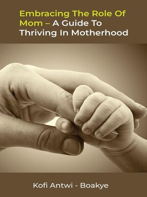 cover image of Embracing the Role of Mom